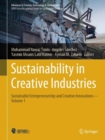 Image for Sustainability in creative industries  : sustainable entrepreneurship and creative innovationsVolume 1
