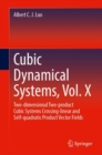 Image for Cubic Dynamical Systems, Vol. X