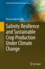 Image for Salinity Resilience and Sustainable Crop Production Under Climate Change