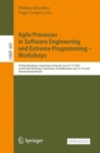 Image for Agile Processes in Software Engineering and Extreme Programming – Workshops : XP 2022 Workshops, Copenhagen, Denmark, June 13–17, 2022, and XP 2023 Workshops, Amsterdam, The Netherlands, June 13–16, 2