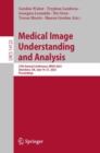 Image for Medical Image Understanding and Analysis: 27th Annual Conference, MIUA 2023, Aberdeen, UK, July 19-21, 2023, Proceedings