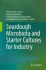 Image for Sourdough microbiota and starter cultures for industry