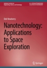 Image for Nanotechnology  : applications to space exploration