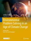 Image for Environmental problem solving in an age of climate changeVolume 1,: Basic tools and techniques