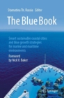 Image for The blue book  : smart sustainable coastal cities and blue growth strategies for marine and maritime environments