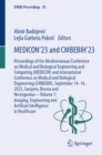 Image for MEDICON&#39;23 and CMBEBIH&#39;23: Proceedings of the Mediterranean Conference on Medical and Biological Engineering and Computing (MEDICON) and International Conference on Medical and Biological Engineering (CMBEBIH), September 14-16, 2023, Sarajevo, Bosnia and Herzegovina-Volume 1