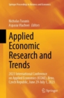 Image for Applied economic research and trends  : 2023 International Conference on Applied Economics (ICOAE), Brno, Czech Republic, June 29-July 1, 2023