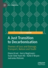Image for A just transition to decarbonisation  : themes of loss and damage, transport, nature and youth