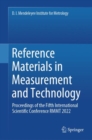 Image for Reference Materials in Measurement and Technology: Proceedings of the Fifth International Scientific Conference RMMT 2022