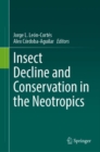 Image for Insect Decline and Conservation in the Neotropics