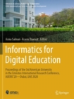Image for Informatics for Digital Education: Proceedings of the 3rd American University in the Emirates International Research Conference, AUEIRC&#39;20-Dubai, UAE 2020
