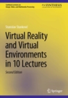 Image for Virtual Reality and Virtual Environments in 10 Lectures