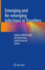 Image for Emerging and Re-emerging Infections in Travellers