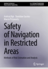 Image for Safety of Navigation in Restricted Areas