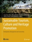Image for Sustainable tourism, culture and heritage promotion  : development, management and connectivity