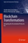 Image for Blockchain transformations  : navigating the decentralized protocols era