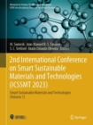 Image for 2nd International Conference on Smart Sustainable Materials and Technologies (ICSSMT 2023)Volume 1,: Smart sustainable materials and technologies