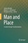 Image for Man and Place : Creative Design Transformations