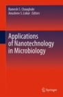 Image for Applications of Nanotechnology in Microbiology