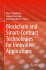 Image for Blockchain and smart-contract technologies for innovative applications