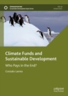 Image for Climate funds and sustainable development: who pays in the end?
