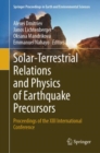 Image for Solar-Terrestrial Relations and Physics of Earthquake Precursors : Proceedings of the XIII International Conference