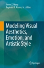 Image for Modeling Visual Aesthetics, Emotion, and Artistic Style