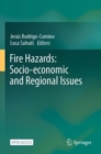 Image for Fire Hazards: Socio-economic and Regional Issues