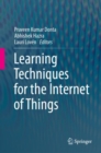 Image for Learning Techniques for the Internet of Things