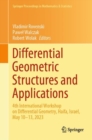 Image for Differential geometric structures and applications  : 4th International Workshop on Differential Geometry, Haifa, Israel, May 10-13, 2023