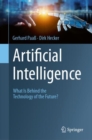 Image for Artificial intelligence  : what is behind the technology of the future?