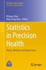 Image for Statistics in Precision Health : Theory, Methods and Applications