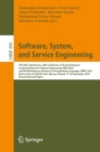 Image for Software, System, and Service Engineering: S3E 2023 Topical Area, 24th Conference on Practical Aspects of and Solutions for Software Engineering, KKIO 2023, and 8th Workshop on Advances in Programming Languages, WAPL 2023, Held as Part of FedCSIS 2023, Warsaw, Poland, 17-20 September 2023, Re