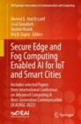 Image for Secure Edge and Fog Computing Enabled AI for IoT and Smart Cities