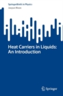 Image for Heat carriers in liquids  : an introduction