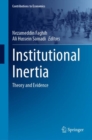 Image for Institutional inertia  : theory and evidence