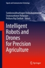 Image for Intelligent robots and drones for precision agriculture