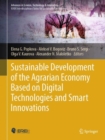 Image for Sustainable development of the agrarian economy based on digital technologies and smart innovations