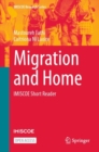 Image for Migration and Home : IMISCOE Short Reader