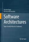 Image for Software architectures  : topics usually missed in textbooks