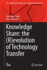 Image for Knowledge Share: the (R)evolution of Technology Transfer