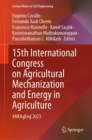 Image for 15th International Congress on Agricultural Mechanization and Energy in Agriculture