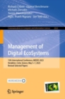 Image for Management of digital ecosystems  : 15th International Conference, MEDES 2023, Heraklion, Crete, Greece, May 5-7, 2023, revised selected papers