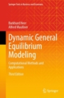 Image for Dynamic general equilibrium modeling  : computational methods and applications