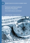 Image for National and international monetary payments  : from Smith to Keynes and Schmitt