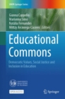 Image for Educational Commons : Democratic Values, Social Justice and Inclusion in Education