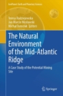 Image for The Natural Environment of the Mid-Atlantic Ridge