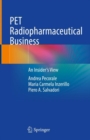 Image for Pet radiopharmaceutical business  : an insider&#39;s view