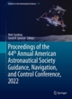 Image for Proceedings of the 44th Annual American Astronautical Society Guidance, Navigation, and Control Conference, 2022