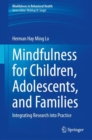 Image for Mindfulness for Children, Adolescents, and Families